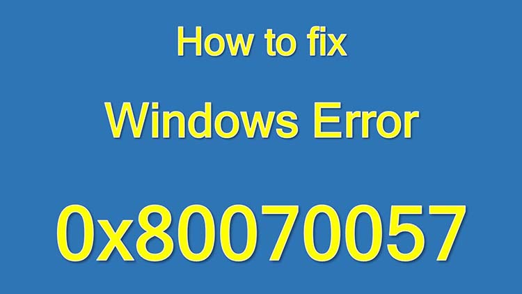 Что делать и как исправить код ошибки 0x80070057 при установке Windows 7